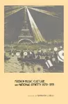 French Music, Culture, and National Identity, 1870-1939 cover
