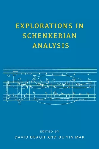 Explorations in Schenkerian Analysis cover