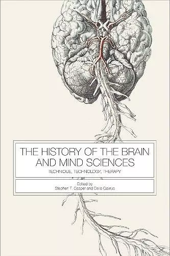 The History of the Brain and Mind Sciences cover