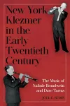 New York Klezmer in the Early Twentieth Century cover