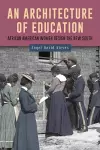 An Architecture of Education cover