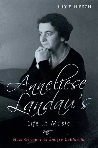 Anneliese Landau's Life in Music cover