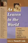 As Leaven in the World cover