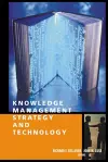 Knowledge Management Strategy and Technology cover