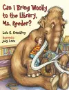 Can I Bring Woolly to the Library, Ms. Reeder? cover