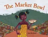 The Market Bowl cover