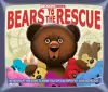 Breaking News: Bears to the Rescue cover