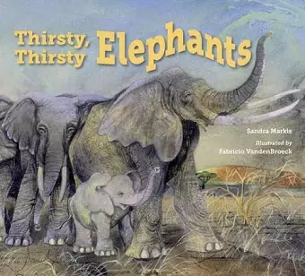 Thirsty, Thirsty Elephants cover