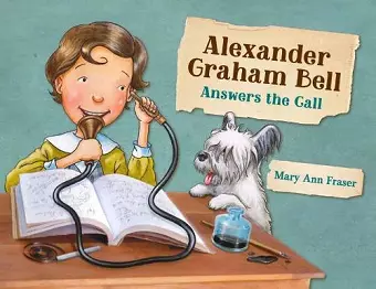 Alexander Graham Bell Answers the Call cover