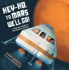 Hey-Ho, to Mars We'll Go! cover