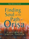 Finding Soul on the Path of Orisa cover