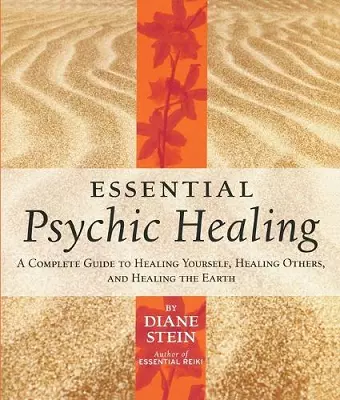 Essential Psychic Healing cover