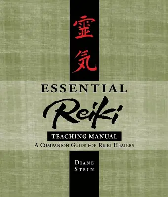 Essential Reiki Teaching Manual cover