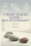 The Reiki Magic Guide to Self-Attunement cover