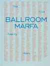 Ballroom Marfa cover