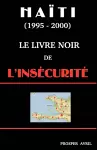 Le Livre Noir de l'Insécurité (Deuxième Edition) cover