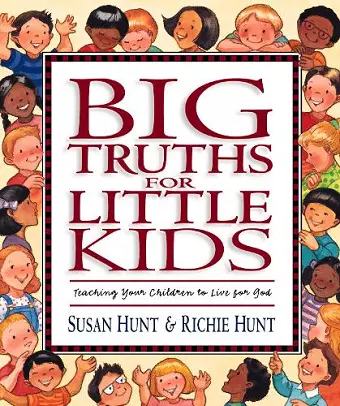 Big Truths for Little Kids cover