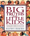 Big Truths for Little Kids cover