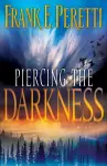 Piercing the Darkness cover