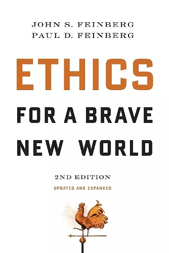 Ethics for a Brave New World, Second Edition cover