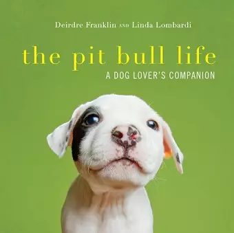 The Pit Bull Life cover