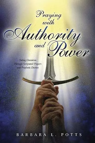 Praying with Authority and Power cover