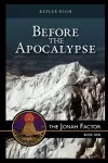 Before the Apocalypse, the Jonah Factor cover