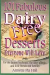 101 Fabulous Dairy-Free Desserts Eve cover