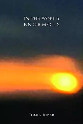 In the World Enormous cover