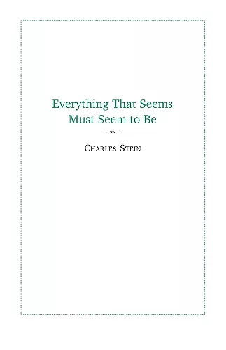 Everything That Seems Must Seem to Be cover