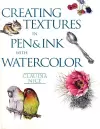 Creating Textures in Pen & Ink with Watercolor cover