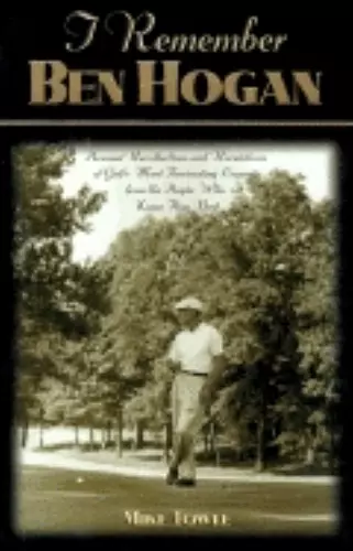 I Remember Ben Hogan cover