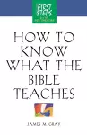 How to Know What the Bible Teaches cover