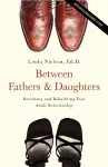 Between Fathers and Daughters cover