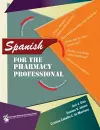 Spanish for the Pharmacy Professional cover