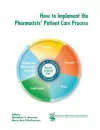 How to Implement the Pharmacists’ Patient Care Process cover