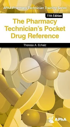 The Pharmacy Technician's Pocket Drug Reference cover