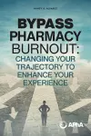 Bypass Pharmacy Burnout cover