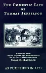 The Domestic Life of Thomas Jefferson cover