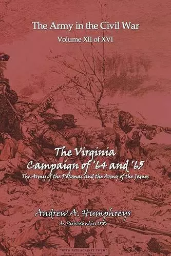 The Virginia Campaign of '64 and'65 cover