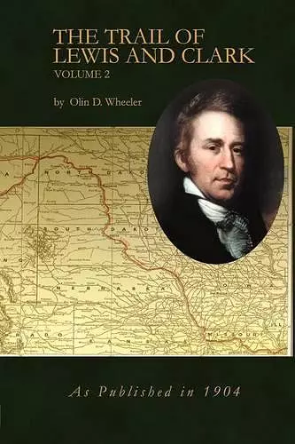 The Trail of Lewis and Clark Volume 2 cover