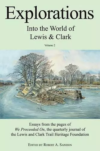 Explorations into the World of Lewis and Clark V-2 of 3 cover