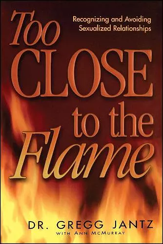 Too Close to the Flame cover