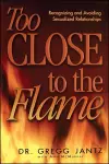 Too Close to the Flame cover