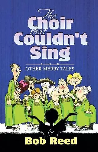 The Choir that Couldn't Sing cover