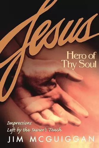 Jesus, Hero of Thy Soul cover