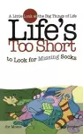 Life's too Short to Look for Missing Socks cover