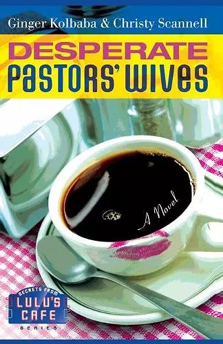 Desperate Pastors' Wives cover