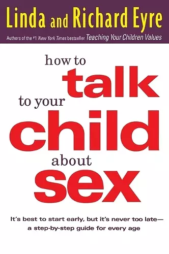 How to Talk to Your Child about Sex cover