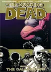 The Walking Dead Volume 7: The Calm Before cover